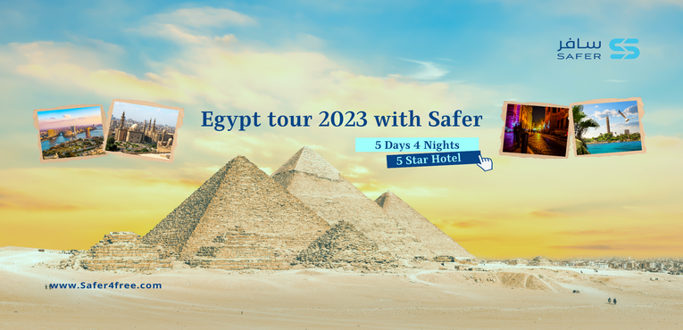 Cairo tour 5 days 4 nights with safer 2023